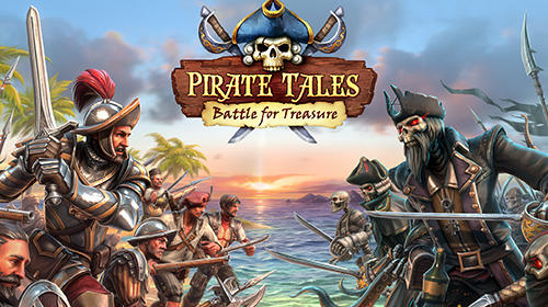 game pic for Pirate tales: Battle for treasure